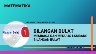 Materi PJJ Matematika Materi Bilangan Bulat, Submateri Membaca dan Menulis Lambang Bilangan Bulat