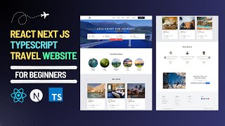 Building a Modern Responsive Travel Website with React, Next.js, Tailwind CSS, and TypeScript