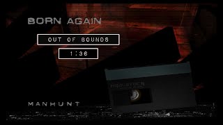 (Console WR) Manhunt Born Again OOB 1:36