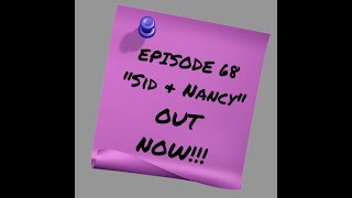 Episode 68: Sid & Nancy