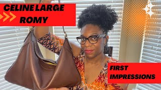 CELINE LARGE ROMY: FIRST IMPRESSIONS & WHAT FITS