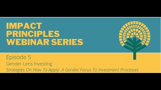 Gender Lens Investing: Strategies on How to Apply a Gender Focus to Investment