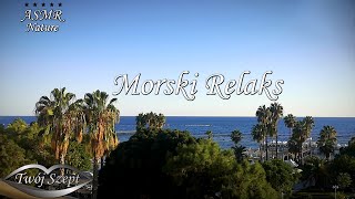 {ASMR Nature} Ten Szum Morza Cię Zrelaksuje 🌊 Widok z Hotelowego Balkonu 🏨 {Sea Sound} #relaxing