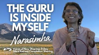 Voices of New Dharma | Narasimha: The Guru is Inside Myself