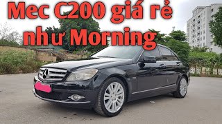 Mua Mec C200 giá Morning quá rẻ |Bán Mec C200 2010| Thiện Nguyễn