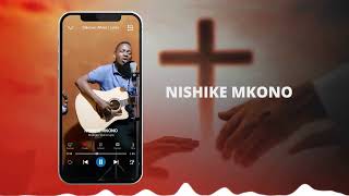 Mathias Walichupa - Nishike Mkono [Official Lyric Video]