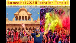 Barsana Holi 2023 || Radha Rani Temple || How to Go Barsana || #viral #viralvideo #youtubevideo