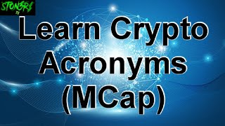 Learn Crypto Acronyms (MCap)