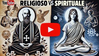 Spirituale vs. Religioso | Comprendi Le Differenze