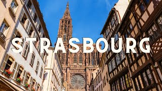 Exploring Strasbourg: Sights & Sounds of Strasbourg, France