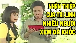 Nhiều Người Đã Khóc Khi Vũ Linh Nhận Thiệp Cưới Của Tài Linh Trong Tuồng Này -Cải Lương Xưa Hay Nhất