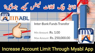 Myabl App se Account Limit kaise barhaye | How to increase Myabl transaction limit | Allied bank app