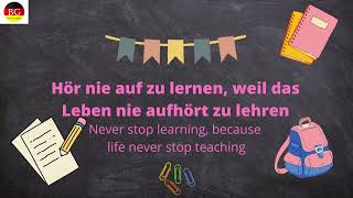 Never stop Learning/ niemals aufhören zu lernen/ सीखना कभी भी बंद न करें