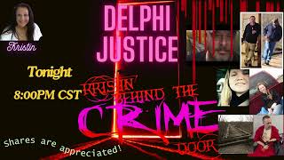 The Delphi Murders - Let's Discuss The Motion's Hearings Coming This Week