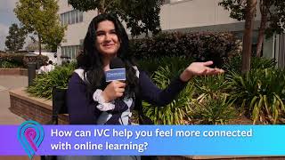 How can IVC help you feel more connected with online learning?