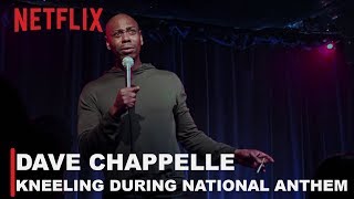 Dave Chappelle - Kneeling During National Anthem | The Bird Revelation