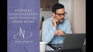 Workers' Compensation and Working from Home