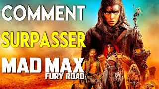 Comment MAD MAX : FURY ROAD a tout changé ! (et pourquoi FURIOSA m'inquiète 😰)