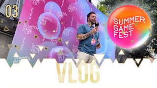 SUMMER GAME FEST 2024 - VLOG 03 : LE PREMIER JOUR DES PLAY DAYS