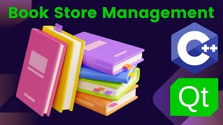 Project Qt | Book Store Management System in Qt Creator using C++