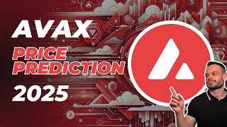 AVAX Price Prediction 2025