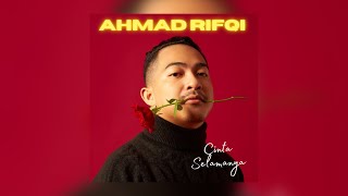 Ahmad Rifqi - Cinta Selamanya (Official Audio)