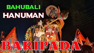 BARIPADA HANUMAN JAYANTI BAHUBALI HANUMAN FROM DELHI