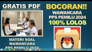 MUDAH!! 99% LOLOS WAWANCARA PPS PEMILU 2024 - TES WAWANCARA PPS PEMILU 2024  - PPS PEMILU 2024 - KPU