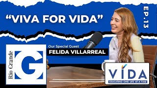 Viva for VIDA (Ep. 13)