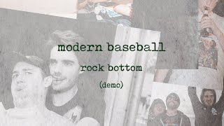 Modern Baseball - "Rock Bottom (Demo)" (Official Lyric Video)