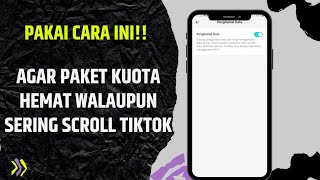 Cara Aktifkan & Nonaktifkan Penghemat Data di Tiktok