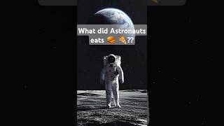 What Astronauts eat in Space 🚀😳?? #subscribe #amazingfacts #factsinhindi #science #supportme #food