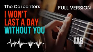 I Won't Last A Day Without You - The Carpenters  - Super Easy Fingerstyle Guitar Tutorial TAB