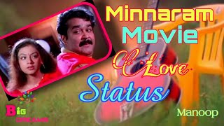 New Malayalam Whatsapp Status|Minnaram movie Status|Love Status|Pranayam Status|I Miss You Status