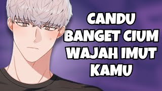 ASMR Husband | Candu Cium Wajah Imut Kamu | Part 279 | Asmr Cowok