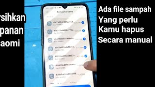 cara membersihkan penyimpanan di hp Xiaomi