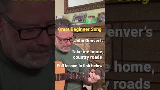 “Take Me Home, Country Roads” Beginner Guitar Lesson