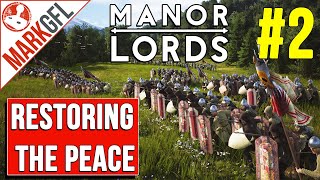 Manor Lords: Restoring the Peace Challenge - part 2