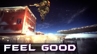 Warface - "FEEL GOOD" Montage