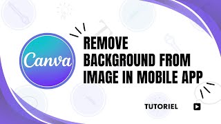 How to remove background from image in Canva mobile app