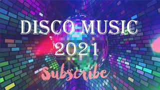 NON STOP SLOW ROCK DISCO MUSIC 2021   DISCO MUSIC 2021