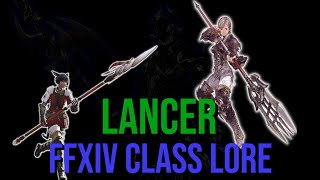 FFXIV Class Lore: The Lancer