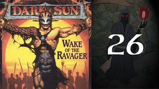 Dark Sun: Wake of the Ravager - 26 Dead Ends