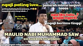 Ngaji lucu🤣🤣dan berilmu bersama KH.SUKRON SUWONDO.di lingkungan mberbuntung sukomulyo desa gadungan.