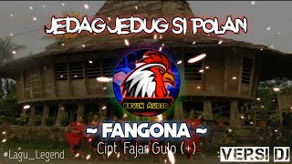 Dj Nias - FANGONA - Vokal As.Gulo - Cipt. Fajar Gulo(+)