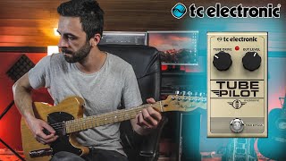 TC Electronic Tube Pilot Overdrive - Amazing Tube Amp Sound On A Budget