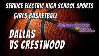 Dallas vs Crestwood Girls Basketball 2/5/2024