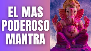 DESCUBRE el MAS PODEROSO MANTRA milagroso de GANESHA #omganapatayenamaha