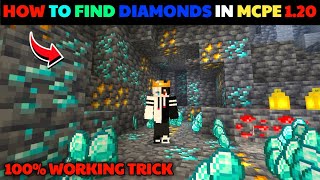 How To Find DIAMONDS In Minecraft PE 1.20+ 🤩| Best trick to find unlimited diamonds in Minecraft pe