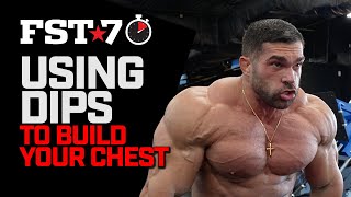 Using Dips to build your Chest | FST 7 Tips